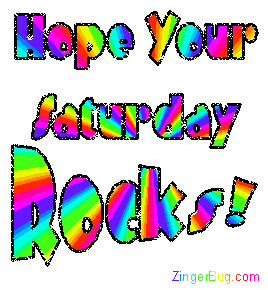 Another Saturday image: (rainbow_saturday_rocks) for MySpace from ZingerBug.com