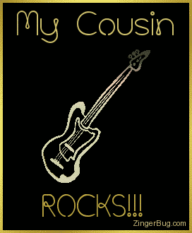 Click to get the codes for this image. This comment features a 3D rotating gold guitar charm graphic. The comment reads: My Cousin Rocks!!!