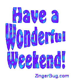 Have a Wonderful Weekend Animated Text Glitter Graphic, Greeting
