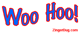 http://www.zingerbug.com/Comments/glitter_graphics/woo_hoo_blink_wiggle.gif