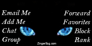 Click to get the codes for this image. This MySpace Contact Table (Contact Box) features a photograph of blue cat eyes on a black background.