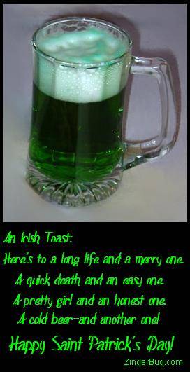 funny irish quotes. An Irish Drinking Toast: May your glass be ever full,