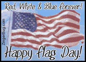 Click to get the codes for this image. This graphic shows an animated waving American Flag with the comment: Red, White & Blue Forever! Happy Flag Day!