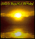 Click here to browse our collection of Happy Birthday comments featuring sunsets and sunrises. This beautiful graphic features a sunrise over an animated ocean with rippling waves. The comment reads: Have a Beautiful Birthday!