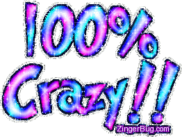 Click to get the codes for this image. 100 Percent Crazy Pink Blue Glitter Graphic, 100 Percent, Crazy Free Image, Glitter Graphic, Greeting or Meme for Facebook, Twitter or any blog.