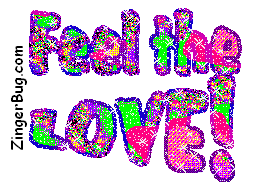 Click to get animated GIF glitter graphics of the phrase Feel The Love!