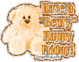 Click to get the codes for this image. This cute glitter graphic features a cute orange glittered teddy bear. The comment reads: Have a Beary Happy Friday!