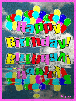 Click to get the codes for this image. Happy Birthday Balloon Sky Reflections, Birthday Ripples and Reflections, Birthday Balloons, Happy Birthday Free Image, Glitter Graphic, Greeting or Meme for Facebook, Twitter or any forum or blog.
