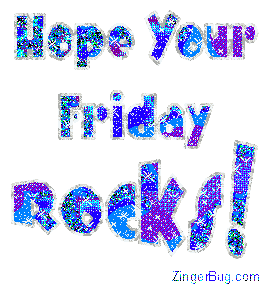 Click to get the codes for this image. Blue Friday Rocks Glitter Text, Happy Friday Free Image, Glitter Graphic, Greeting or Meme for Facebook, Twitter or any forum or blog.