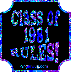 Click to get the codes for this image. Class Of 1981 Rules Blue Plaque Glitter Graphic, Class Of 1981 Free glitter graphic image designed for posting on Facebook, Twitter or any forum or blog.