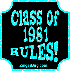 Click to get the codes for this image. Class Of 1981 Rules Light Blue Plaque Glitter Graphic, Class Of 1981 Free glitter graphic image designed for posting on Facebook, Twitter or any forum or blog.