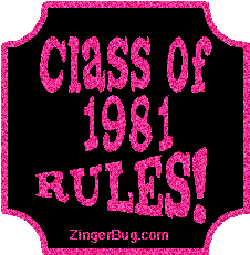 Click to get the codes for this image. Class Of 1981 Rules Pink Plaque Glitter Graphic, Class Of 1981 Free glitter graphic image designed for posting on Facebook, Twitter or any forum or blog.