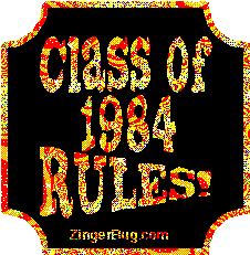 Click to get the codes for this image. Class Of 1984 Rules Red Yellow Plaque Glitter Graphic, Class Of 1984 Free glitter graphic image designed for posting on Facebook, Twitter or any forum or blog.