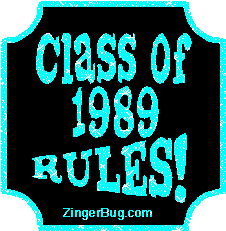 Click to get the codes for this image. Class Of 1989 Rules Light Blue Plaque Glitter Graphic, Class Of 1989 Free glitter graphic image designed for posting on Facebook, Twitter or any forum or blog.