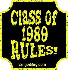Click to get the codes for this image. Class Of 1989 Rules Yellow Plaque Glitter Graphic, Class Of 1989 Free glitter graphic image designed for posting on Facebook, Twitter or any forum or blog.