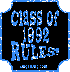 Click to get the codes for this image. Class Of 1992 Rules Blue Plaque Glitter Graphic, Class Of 1992 Free glitter graphic image designed for posting on Facebook, Twitter or any forum or blog.