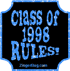 Click to get the codes for this image. Class Of 1998 Rules Blue Plaque Glitter Graphic, Class Of 1998 Free glitter graphic image designed for posting on Facebook, Twitter or any forum or blog.