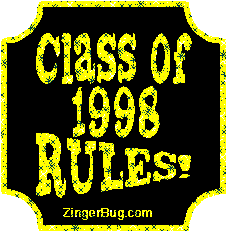 Click to get the codes for this image. Class Of 1998 Rules Yellow Plaque Glitter Graphic, Class Of 1998 Free glitter graphic image designed for posting on Facebook, Twitter or any forum or blog.