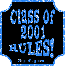 Click to get the codes for this image. Class Of 2001 Rules Blue Plaque Glitter Graphic, Class Of 2001 Free glitter graphic image designed for posting on Facebook, Twitter or any forum or blog.