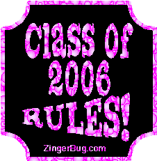 Click to get the codes for this image. Class Of 2006 Rules Pink2 Bubbles Plaque Glitter Graphic, Class Of 2006 Free glitter graphic image designed for posting on Facebook, Twitter or any forum or blog.