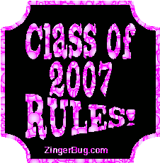 Click to get the codes for this image. Class Of 2007 Rules Pink2 Bubbles Glitter Graphic, Class Of 2007 Free glitter graphic image designed for posting on Facebook, Twitter or any forum or blog.