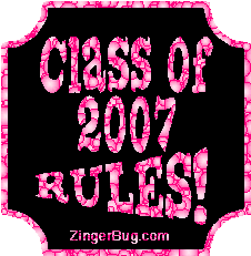 Click to get the codes for this image. Class Of 2007 Rules Pink Bubbles Plaque Glitter Graphic, Class Of 2007 Free glitter graphic image designed for posting on Facebook, Twitter or any forum or blog.