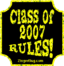Click to get the codes for this image. Class Of 2007 Rules Yellow Plaque Glitter Graphic, Class Of 2007 Free glitter graphic image designed for posting on Facebook, Twitter or any forum or blog.