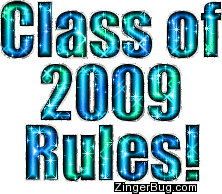 Click to get the codes for this image. Class Of 2009 Rules Blue Green Glitter Text, Class Of 2009 Free glitter graphic image designed for posting on Facebook, Twitter or any forum or blog.