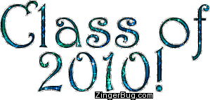 Click to get the codes for this image. Class Of 2010 Blue Green Glitter Text, Class Of 2010 Free glitter graphic image designed for posting on Facebook, Twitter or any forum or blog.