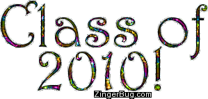 Click to get the codes for this image. Class Of 2010 Multi Colored Glitter Text, Class Of 2010 Free glitter graphic image designed for posting on Facebook, Twitter or any forum or blog.
