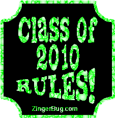 Click to get the codes for this image. Class Of 2010 Rules Green Bubbles Plaque Glitter Graphic, Class Of 2010 Free glitter graphic image designed for posting on Facebook, Twitter or any forum or blog.