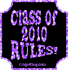 Click to get the codes for this image. Class Of 2010 Rules Purple Bubbles Plaque Glitter Graphic, Class Of 2010 Free glitter graphic image designed for posting on Facebook, Twitter or any forum or blog.