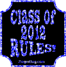 Click to get the codes for this image. Class Of 2012 Rules Blue Bubbles Plaque Glitter Graphic, Class Of 2012 Free glitter graphic image designed for posting on Facebook, Twitter or any forum or blog.