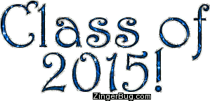 Click to get the codes for this image. Class Of 2015 Blue Glitter Text, Class Of 2015 Free glitter graphic image designed for posting on Facebook, Twitter or any forum or blog.