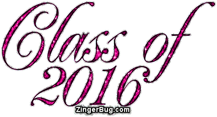 Click to get the codes for this image. Class Of 2016 Pink Glitter Script, Class Of 2016 Free glitter graphic image designed for posting on Facebook, Twitter or any forum or blog.