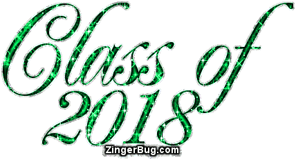 Click to get the codes for this image. Class Of 2018 Green Glitter Script, Class Of 2018 Free glitter graphic image designed for posting on Facebook, Twitter or any forum or blog.