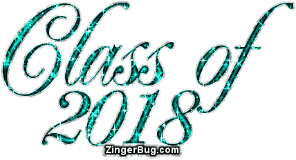 Click to get the codes for this image. Class Of 2018 Teal Glitter Script, Class Of 2018 Free glitter graphic image designed for posting on Facebook, Twitter or any forum or blog.