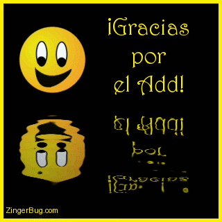 Click to get the codes for this image. This cute graphic shows a yellow smiley face reflected in an animated pool. The Comment reads: Gracias por el Add! Which means Thanks for the Add in Spanish