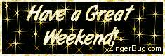 Click to get the codes for this image. Have a Great Weekend Small Gold Stars Graphic, Have a Great Weekend Free Image, Glitter Graphic, Greeting or Meme for any Facebook, Twitter or any blog.