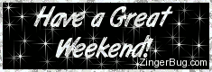 Click to get the codes for this image. Have a Great Weekend Glitter Graphic Silver Stars, Have a Great Weekend Free Image, Glitter Graphic, Greeting or Meme for any Facebook, Twitter or any blog.