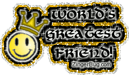 Click to get the codes for this image. World's Greatest Friend Crown Smiley Face Glitter Graphic, Smiley Faces, Friendship Free Image, Glitter Graphic, Greeting or Meme for any Facebook, Twitter or any blog.