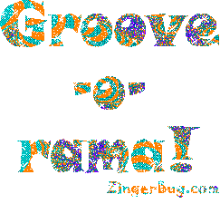 Click to get the codes for this image. Groove-o-rama Glitter Graphic
Groove-o-rama! Glitter Text, GrooveORama Free Image, Glitter Graphic, Greeting or Meme for Facebook, Twitter or any forum or blog.