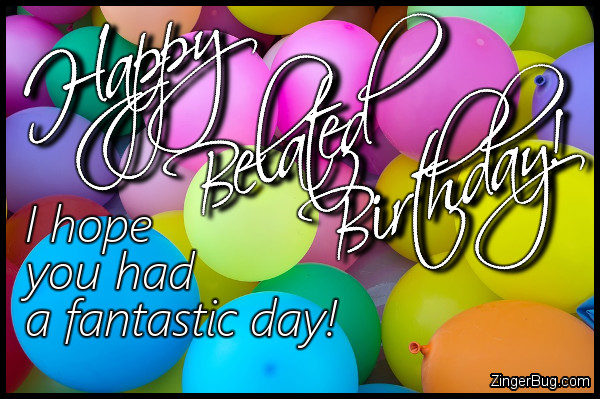 Happy Belated Birthday Balloons Glitter Graphic, Greeting, Comment