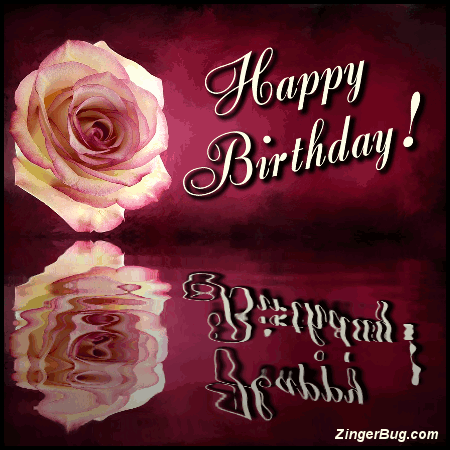 Click to get the codes for this image. Happy Birthday Rose With Ripples Reflections, Happy Birthday, Popular Favorites, Happy Birthday, Birthday Ripples and Reflections, Birthday Flowers Free Image, Glitter Graphic, Greeting or Meme for Facebook, Twitter or any forum or blog.