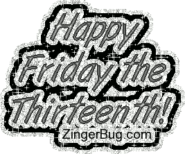 Click to get the codes for this image. Happy Friday The 13th Glitter Text Graphic, Friday the 13th Free Image, Glitter Graphic, Greeting or Meme for Facebook, Twitter or any forum or blog.