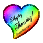 Click to get the codes for this image. Happy Thursday Rainbow Heart, Happy Thursday, Hearts Free Image, Glitter Graphic, Greeting or Meme for Facebook, Twitter or any forum or blog.