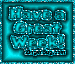 Click to get the codes for this image. Have A Great Week Aqua Gradient2, Have A Great Week Free Image, Glitter Graphic, Greeting or Meme for any Facebook, Twitter or any blog.