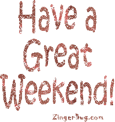 Click to get the codes for this image. Have A Great Weekend Brown Glitter, Have a Great Weekend Free Image, Glitter Graphic, Greeting or Meme for any Facebook, Twitter or any blog.
