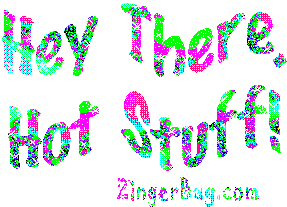 Click to get the codes for this image. Hey Hot Stuff Glitter Text, Hi Hello Aloha Wassup etc, Flirty Free Image, Glitter Graphic, Greeting or Meme for any Facebook, Twitter or any blog.