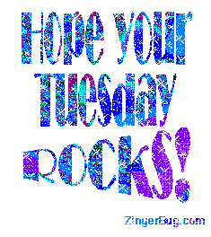 Click to get the codes for this image. Hope Your Tuesday Rocks Blue Glitter Text, Happy Tuesday Free Image, Glitter Graphic, Greeting or Meme for Facebook, Twitter or any forum or blog.